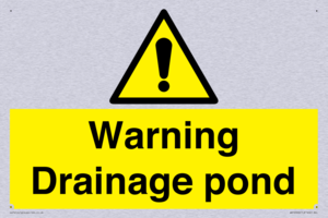 Warning Drainage pond